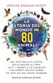 La storia del mondo in 80 animali (eBook, ePUB)