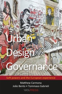 Urban Design Governance - Carmona, Matthew; Bento, Joao; Gabrieli, Tommaso