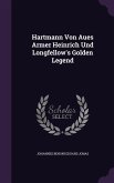 Hartmann Von Aues Armer Heinrich Und Longfellow's Golden Legend