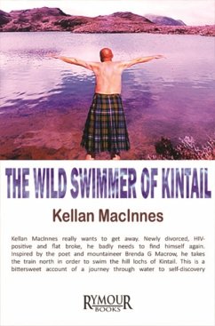 The Wild Swimmer of Kintail - MacInnes, Kellan