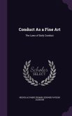 Conduct As a Fine Art: The Laws of Daily Conduct