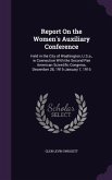 Report On the Women's Auxiliary Conference
