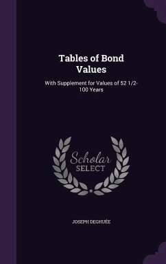 Tables of Bond Values - Deghuée, Joseph