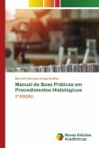 Manual de Boas Práticas em Procedimentos Histológicos