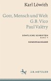 Karl Löwith: Gott, Mensch und Welt – G.B. Vico – Paul Valéry (eBook, PDF)