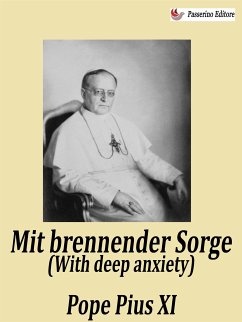 Mit brennender Sorge (With deep anxiety) (eBook, ePUB) - Pius XI, Pope