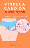 Vindecă Candida – cu terapii naturale! (eBook, ePUB)