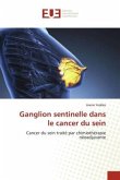 Ganglion sentinelle dans le cancer du sein