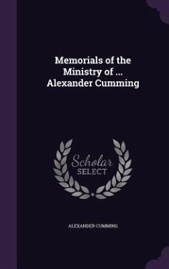 Cover Memorials of the Ministry of ... Alexander Cumming