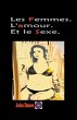 Les Femmes. L'amour. Et le Sexe. - Bild 1