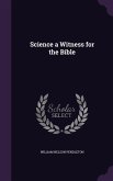 Science a Witness for the Bible