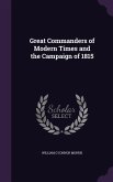 Great Commanders of Modern Times and the Campaign of 1815