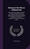 History of the War in Affghanistan