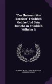 "Der Universitäts-Bereiser" Friedrich Gedike Und Sein Bericht an Friedrich Wilhelm Ii