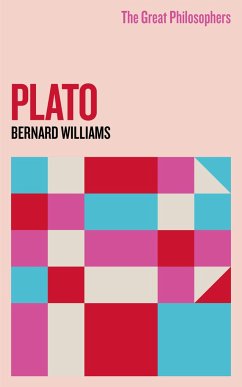 The Great Philosophers: Plato - Williams, Professor Bernard
