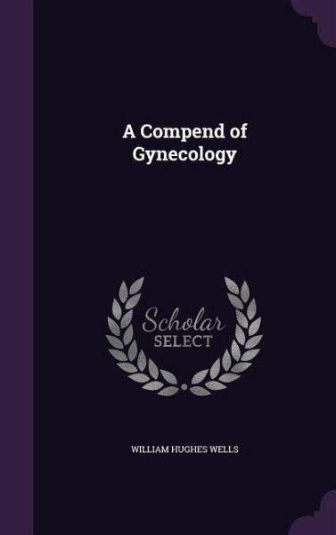 A Compend of Gynecology A Compend of Gynecology