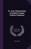 St. Jean Chrysostome Considéré Comme Orateur Populaire