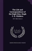 The Life and Correspondence of the Right Hon. Hugh C. E. Childers: 1827-1896, Volume 2