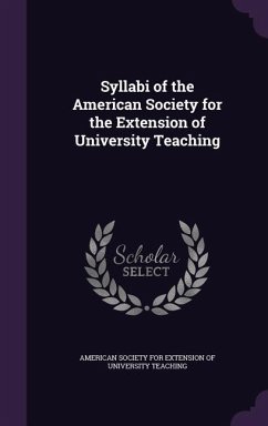 Syllabi of the American Society for the Extension of University Teaching