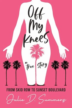 Off My Knees - Summers, Julie D.