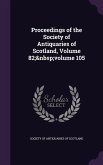 Proceedings of the Society of Antiquaries of Scotland, Volume 82; volume 105