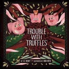 Trouble With Truffles - Richey, S. E.
