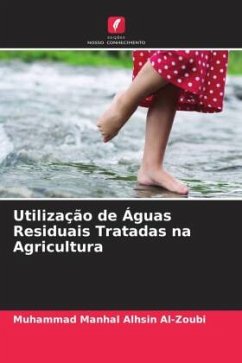 Utilização de Águas Residuais Tratadas na Agricultura - Al-Zoubi, Muhammad Manhal Alhsin