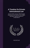 A Treatise On Private International Law