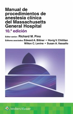 Manual de procedimientos de anestesia clinica del Massachusetts General Hospital - Pino, Richard M.