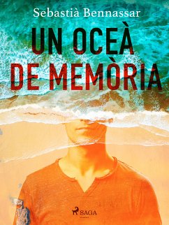 Un oceà de memòria (eBook, ePUB) - Bennassar, Sebastià