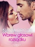 Wbrew głosowi rozsądku – seks z eks (eBook, ePUB)