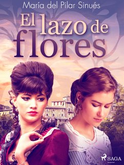 El lazo de flores (eBook, ePUB) - Sinués, María del Pilar