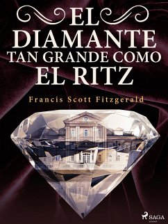 El diamante tan grande como el Ritz (eBook, ePUB) - Fitzgerald, F. Scott.