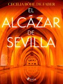 El Alcázar de Sevilla (eBook, ePUB)