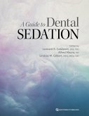 A Guide to Dental Sedation (eBook, PDF)