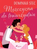 Mężczyzna do towarzystwa (eBook, ePUB)