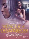 Queerlequin: Vencer o desaparecer (eBook, ePUB)