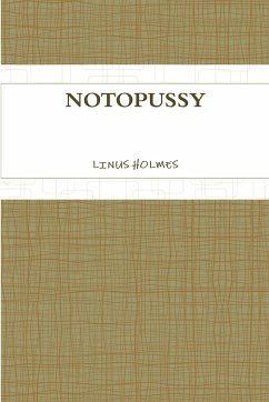 Notopussy - Holmes, Linus Notopussy - Holmes, Linus