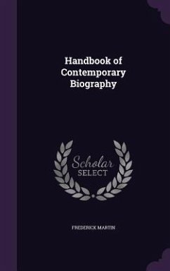 Handbook of Contemporary Biography - Martin, Frederick