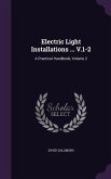 Electric Light Installations ... V.1-2