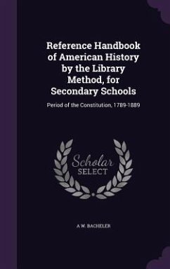 Cover Reference Handbook of American History by the Library Method, for Secondary Schools