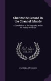 Charles the Second in the Channel Islands