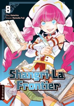 Shangri-La Frontier Bd.8 - Katarina;Fuji, Ryosuke
