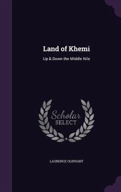 Land of Khemi - Oliphant, Laurence