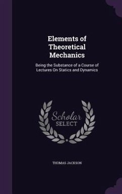Elements of Theoretical Mechanics - Jackson, Thomas