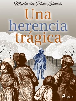 Una herencia trágica (eBook, ePUB) - Sinués, María del Pilar