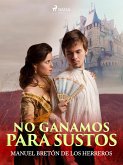 No ganamos para sustos (eBook, ePUB)