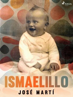 Ismaelillo (eBook, ePUB) - Martí, José