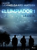 El limpiador 1: La lista (eBook, ePUB)