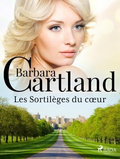 Les Sortilèges du coeur (eBook, ePUB) Cover Les Sortilèges du coeur (eBook, ePUB)